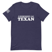 Identify As Texan Tee