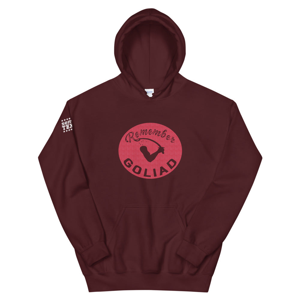 Remember Goliad! Texian Hooded Sweatshirt